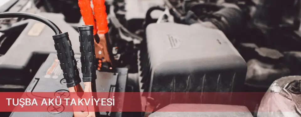 Tuşba İlçemi Akü Takviyesi